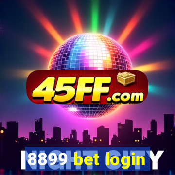 8899 bet login